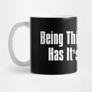 Being This awesome Has It's Benefits Mug